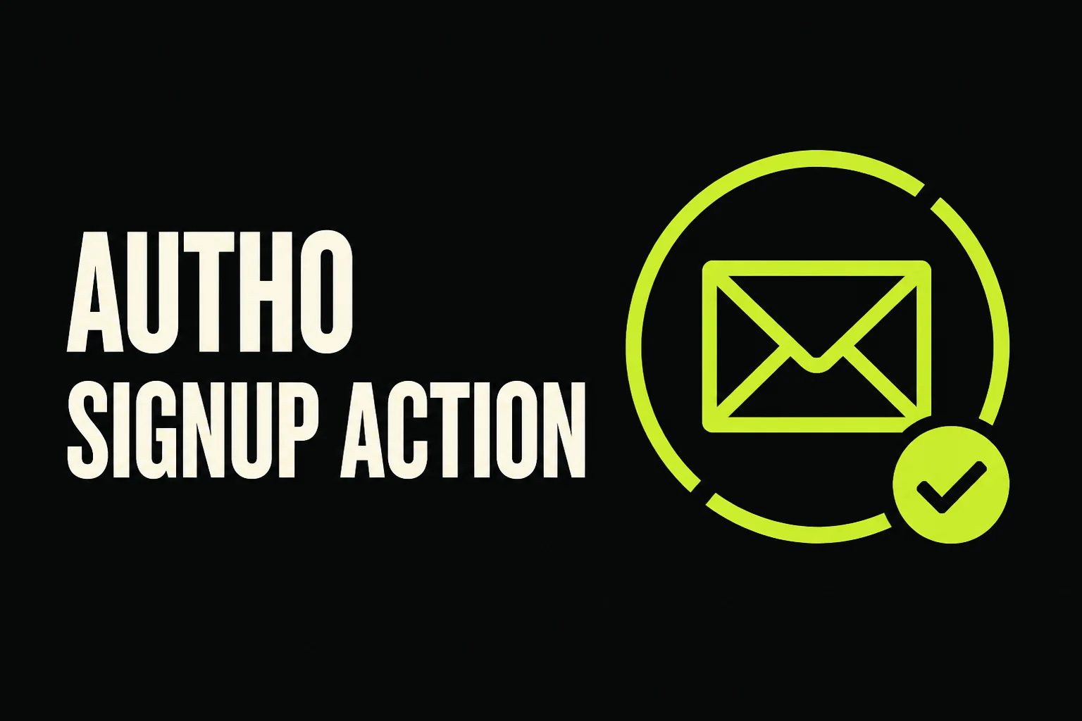 Auth0 signup action cover with an email inside an authentication ring and a check mark.