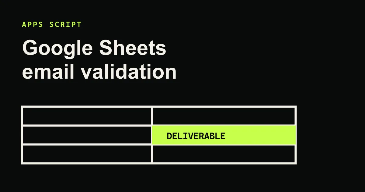 Simple spreadsheet grid and deliverable label for a Google Sheets email validation tutorial.