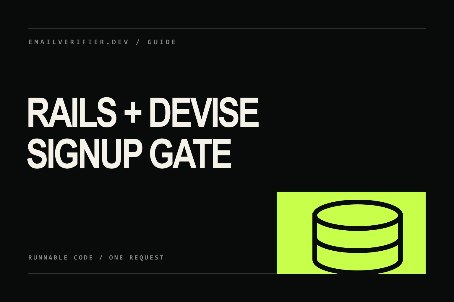 Rails Devise signup cover with a database boundary stopping one disposable envelope.